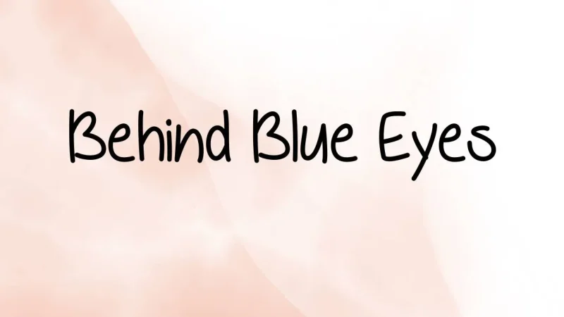 Behind Blue Eyes Font Free Download