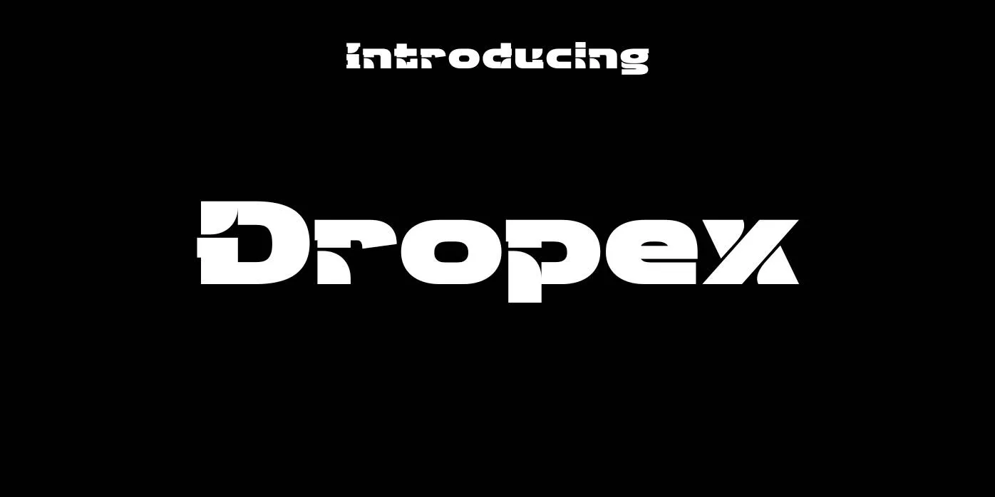 Dropex Font Free Download